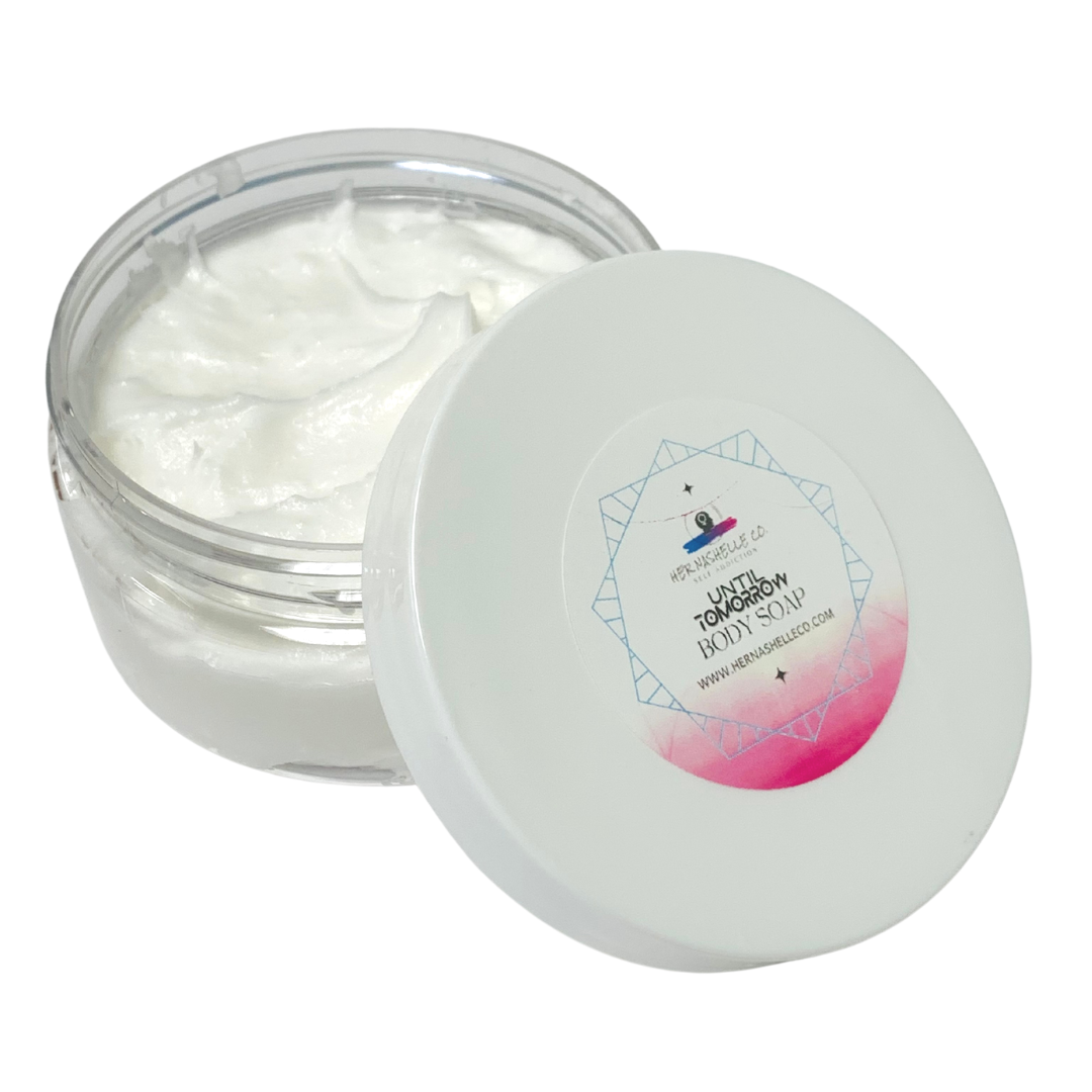 until tomorrow body soap